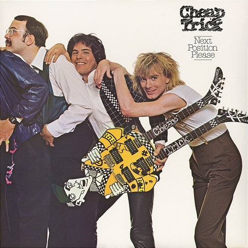 Next Position Please - The Authorized Version Cheap Trick