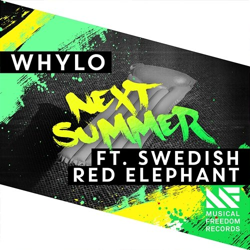 Next Summer WHYLO feat. Swedish Red Elephant
