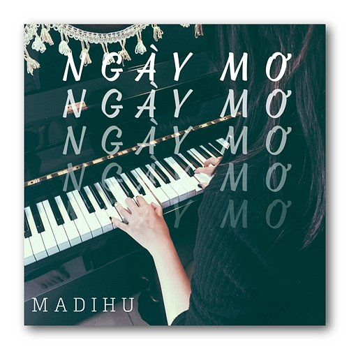 NGÀY MƠ Madihu feat. Hà Linh, Ngân Hà