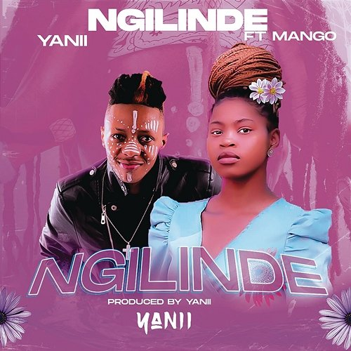 Ngilinde YANII feat. Mango SA