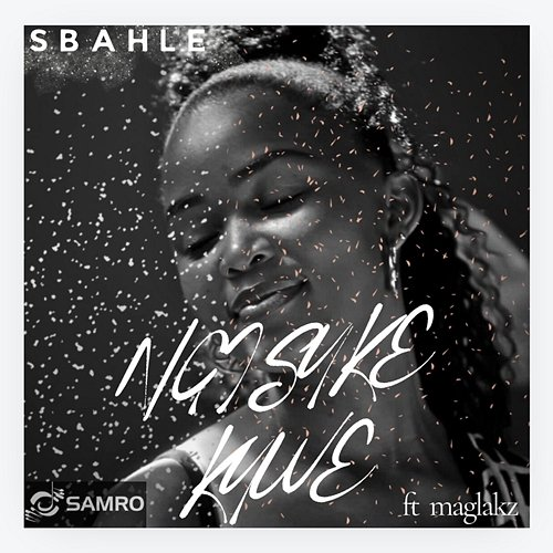 Ngisuke Kuwe Sbahle feat. Maglakz