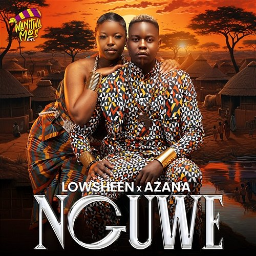 Nguwe Lowsheen feat. Azana