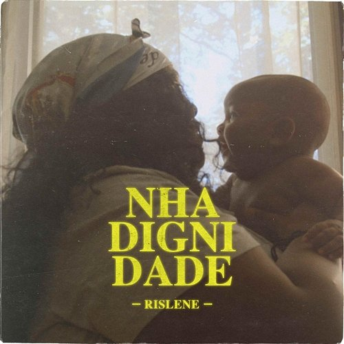 Nha Dignidade Rislene