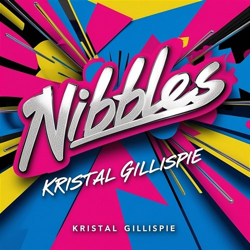 Nibbles Kristal Gillispie