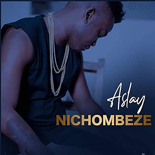 Nichombeze Aslay