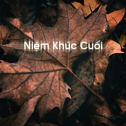 Niệm Khúc Cuối Hằng Han