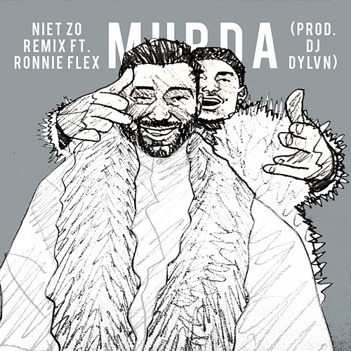 Niet Zo Murda feat. Ronnie Flex