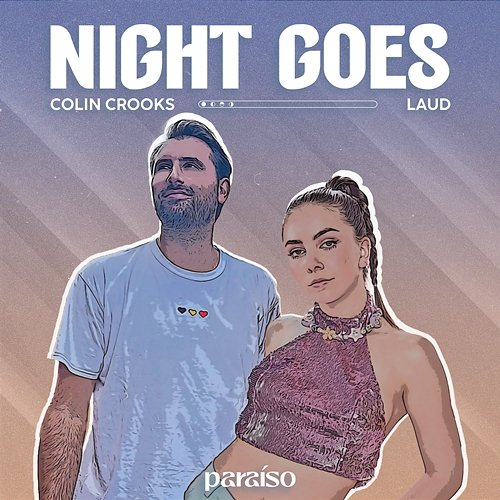 Night Goes Colin Crooks & LAUD