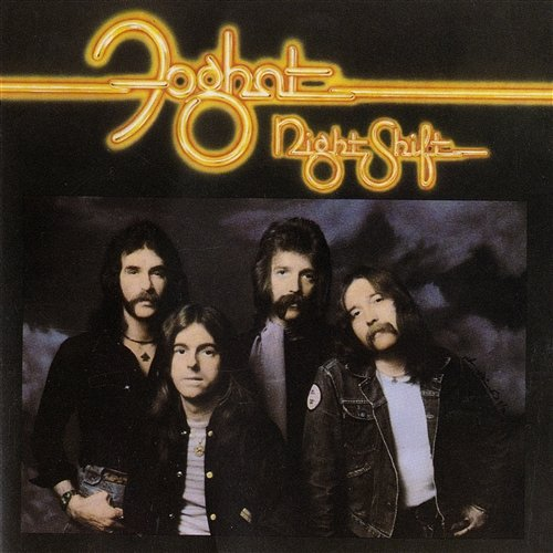 Night Shift Foghat