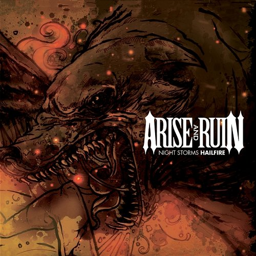 Night Storms Hailfire Arise, Ruin