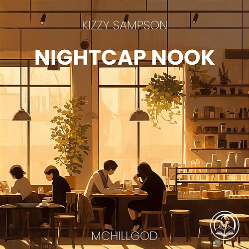 Nightcap Nook Kizzy Sampson
