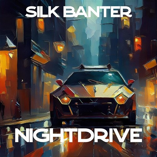 Nightdrive Silk Banter