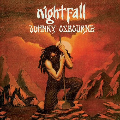 Nightfall Johnny Osbourne