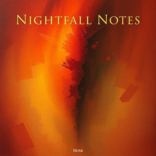 Nightfall Notes DUSK