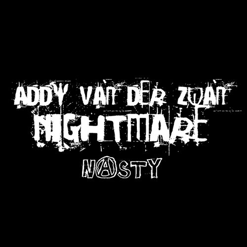 Nightmare Addy Van Der Zwan