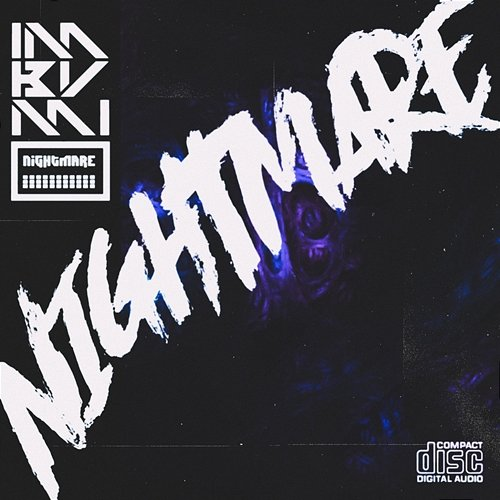 NIGHTMARE IMBVMI