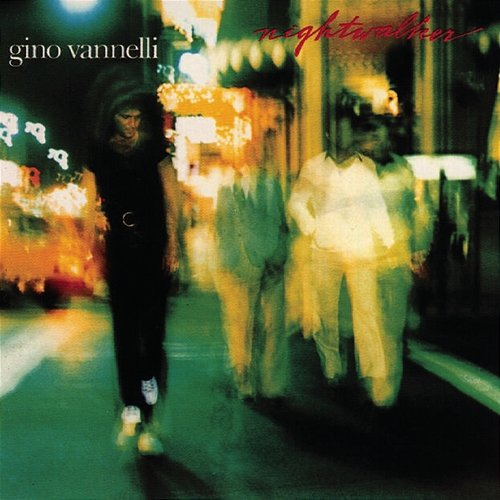 Nightwalker Gino Vannelli