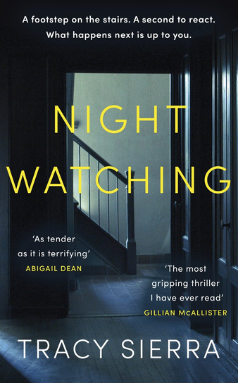 Nightwatching Tracy Sierra
