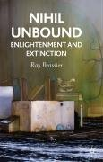 Nihil Unbound Brassier Ray