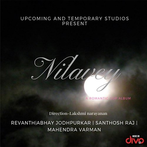 Nilavey K. L. Revanth, Thivyan & Abhay Jodhpurkar