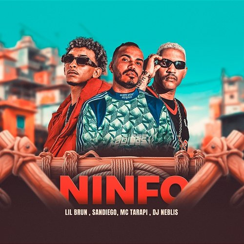 Ninfo MC Tarapi, Lil Brun, Sandiego feat. DJ Neblis