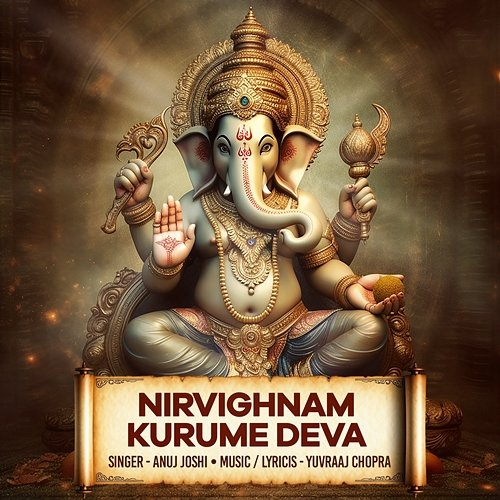 Nirvighnam Kurume Deva Anuj Joshi