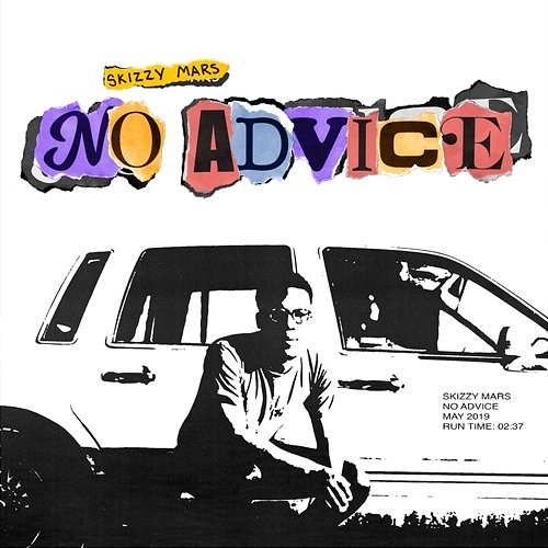 No Advice Skizzy Mars