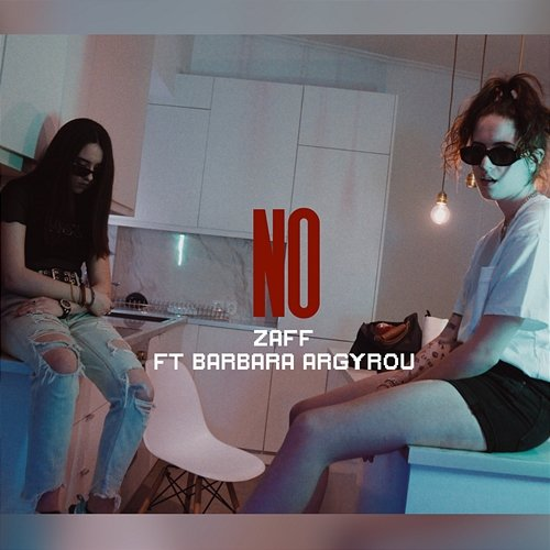 NO Zaff feat. Barbara Argyrou