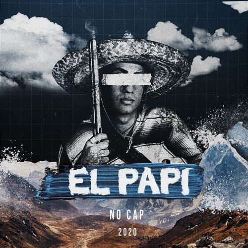 No Cap 2020 El Papi