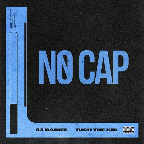 No Cap 83 Babies feat. Rich The Kid