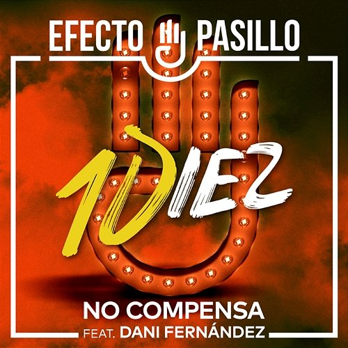 No compensa Efecto Pasillo feat. Dani Fernández