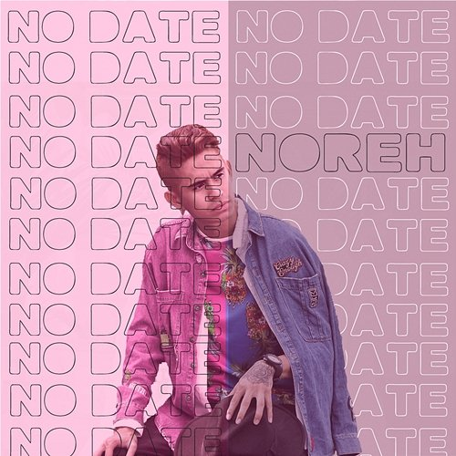 No Date Noreh