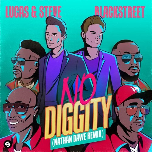 No Diggity Lucas & Steve x Blackstreet