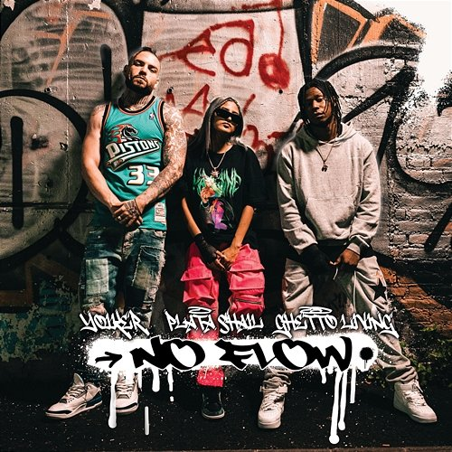 No Flow Ghetto Living, Yoiker, Plata Shail