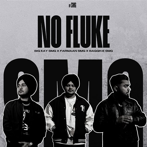 No Fluke Farmaan SMG, Baggh-E SMG, Big Kay SMG