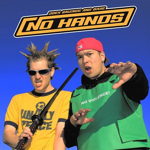 NO HANDS Joey Valence & Brae