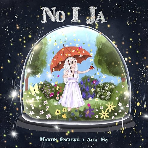 No i Ja Martin Englerd feat. Alia Fay