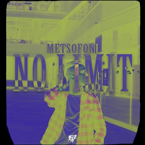 No limit Metsofoni, StartRap