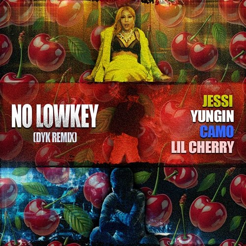 No Lowkey Jessi, Yungin, Lil Cherry