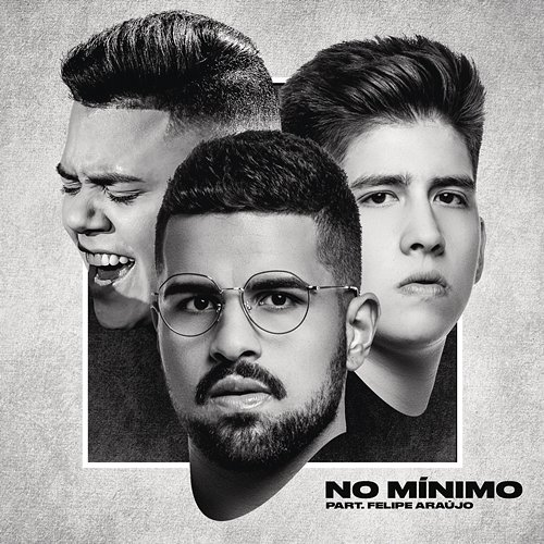 No Mínimo Matheus Henrique & Gabriel feat. Felipe Araújo