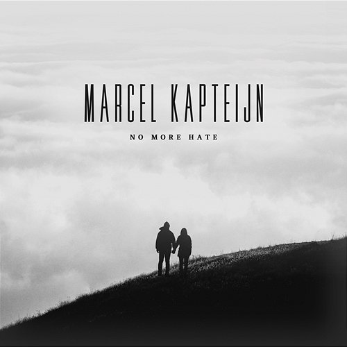No More Hate Marcel Kapteijn