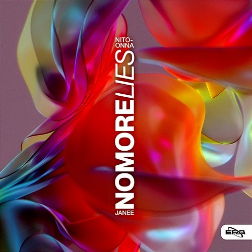 No More Lies Nito-Onna & Janee