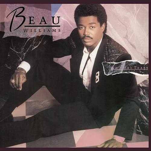 No More Tears Beau Williams