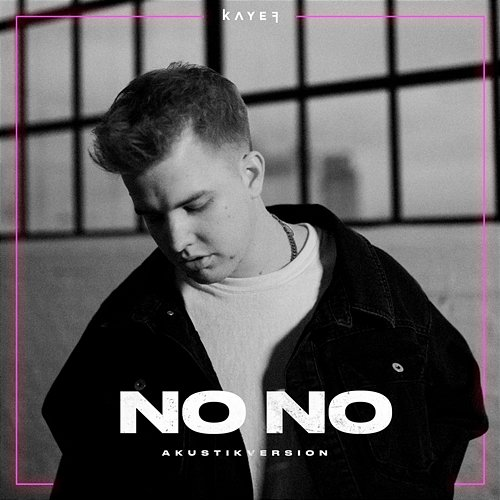 NO NO KAYEF