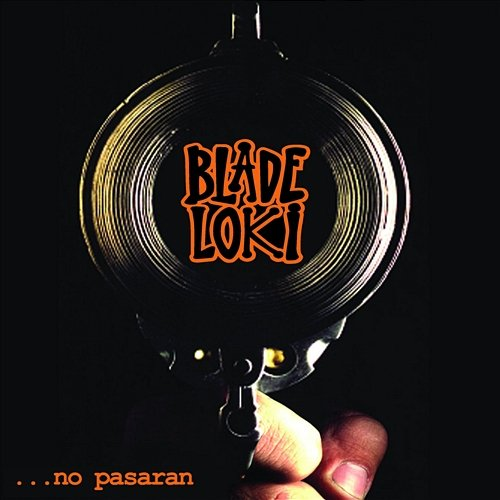 No pasaran Blade Loki