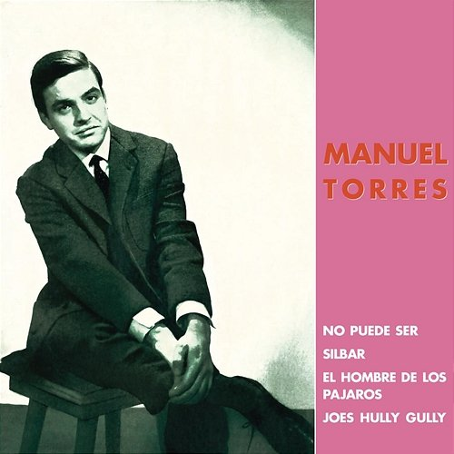 No Puede Ser Manuel Torres