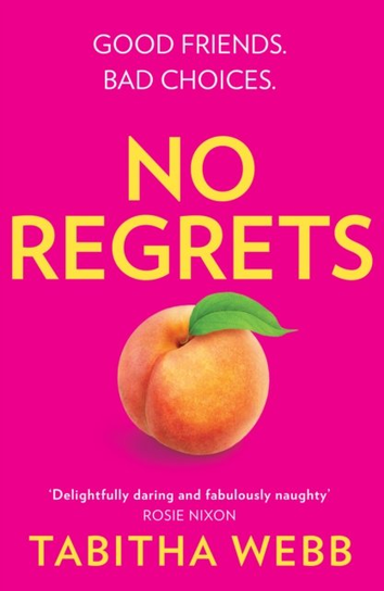 No Regrets Webb Tabitha