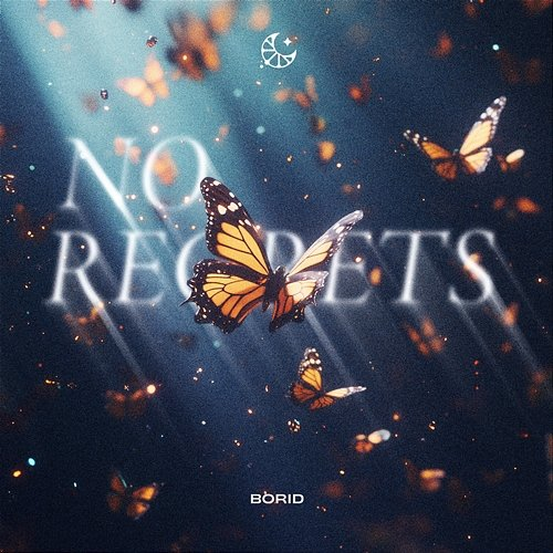 No Regrets Borid & LEMON DROPS