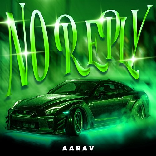 No Reply Aarav