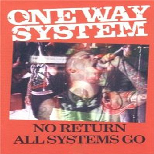 No Return - Live! One Way System